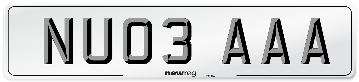 NU03 AAA Number Plate from New Reg